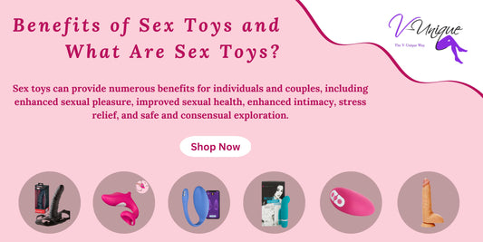Benefits of Sex Toys
